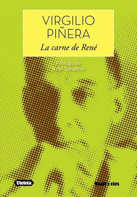 virgilio piñera la carne de rene